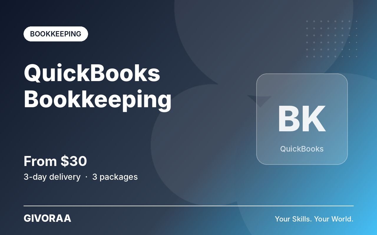 QuickBooks Bookkeeping – GIVORAA