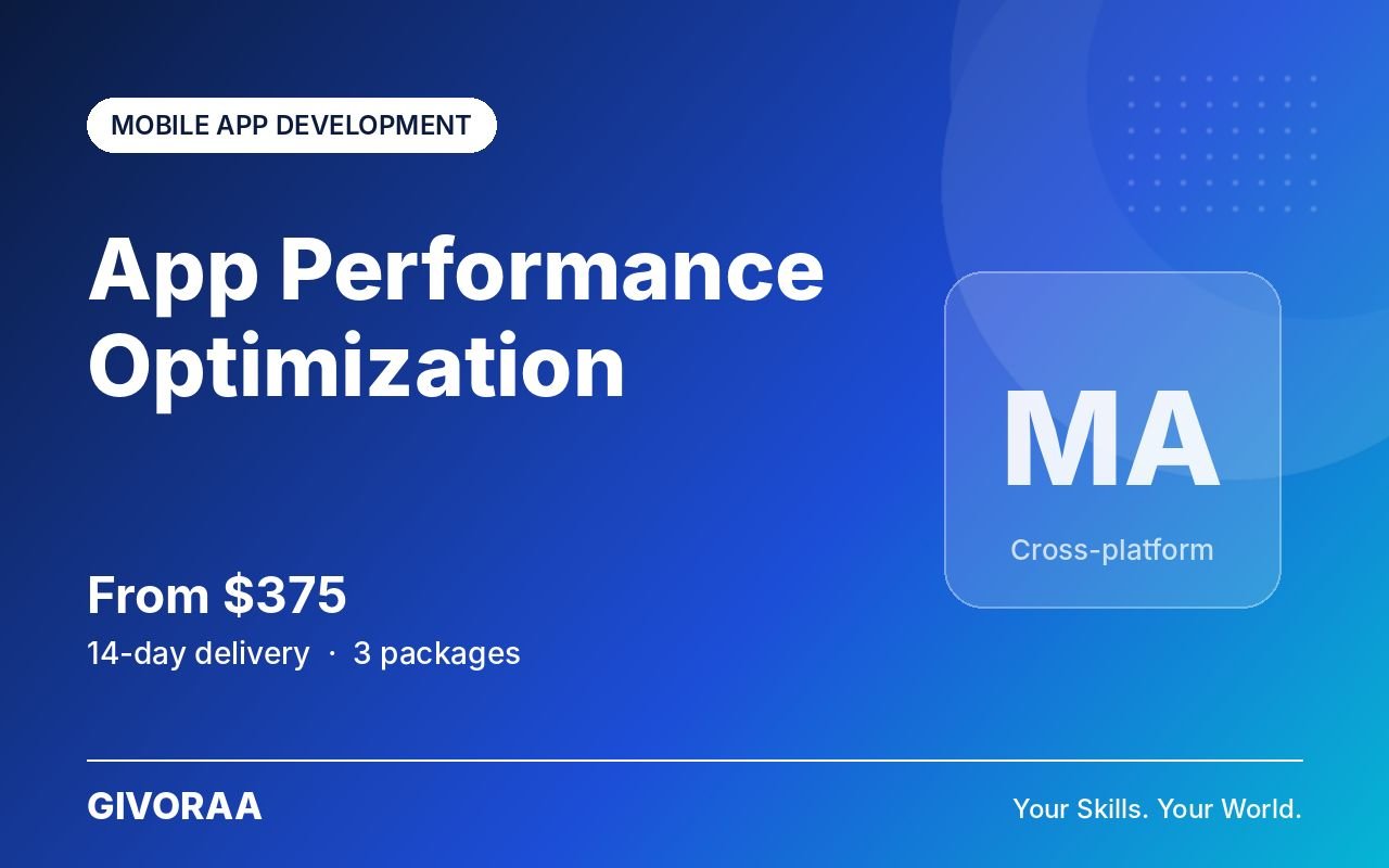 App Performance Optimization