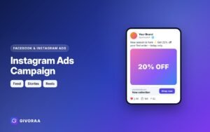 Instagram Ads Campaign service on GIVORAA